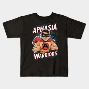 Aphasia Warrior Awareness Kids T-Shirt